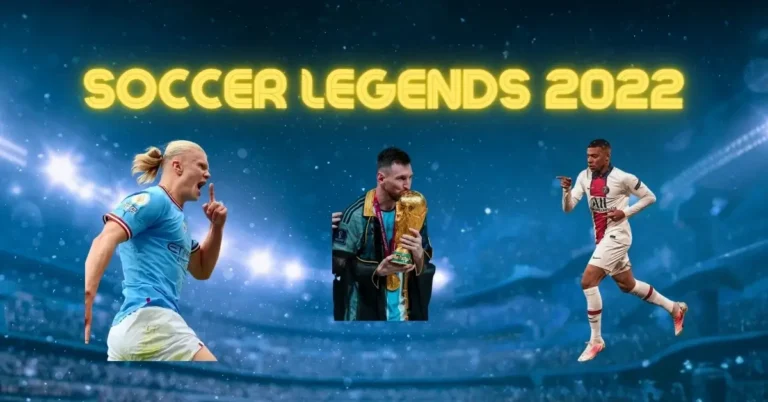 Soccer Legends 2022