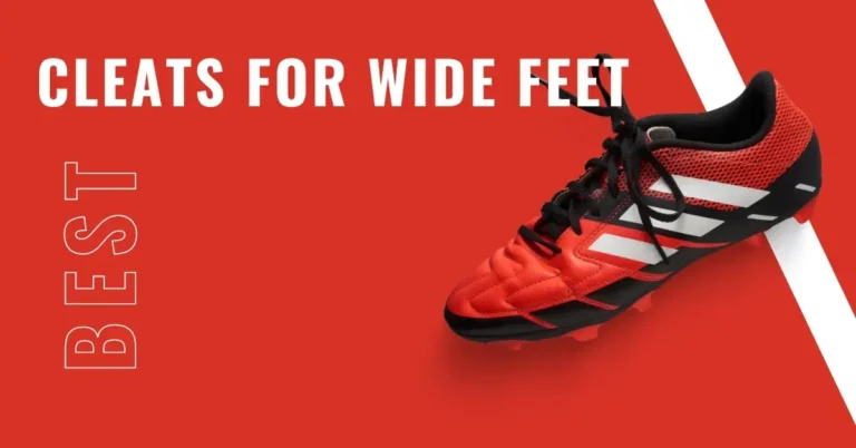 best soccer cleats for wide feet