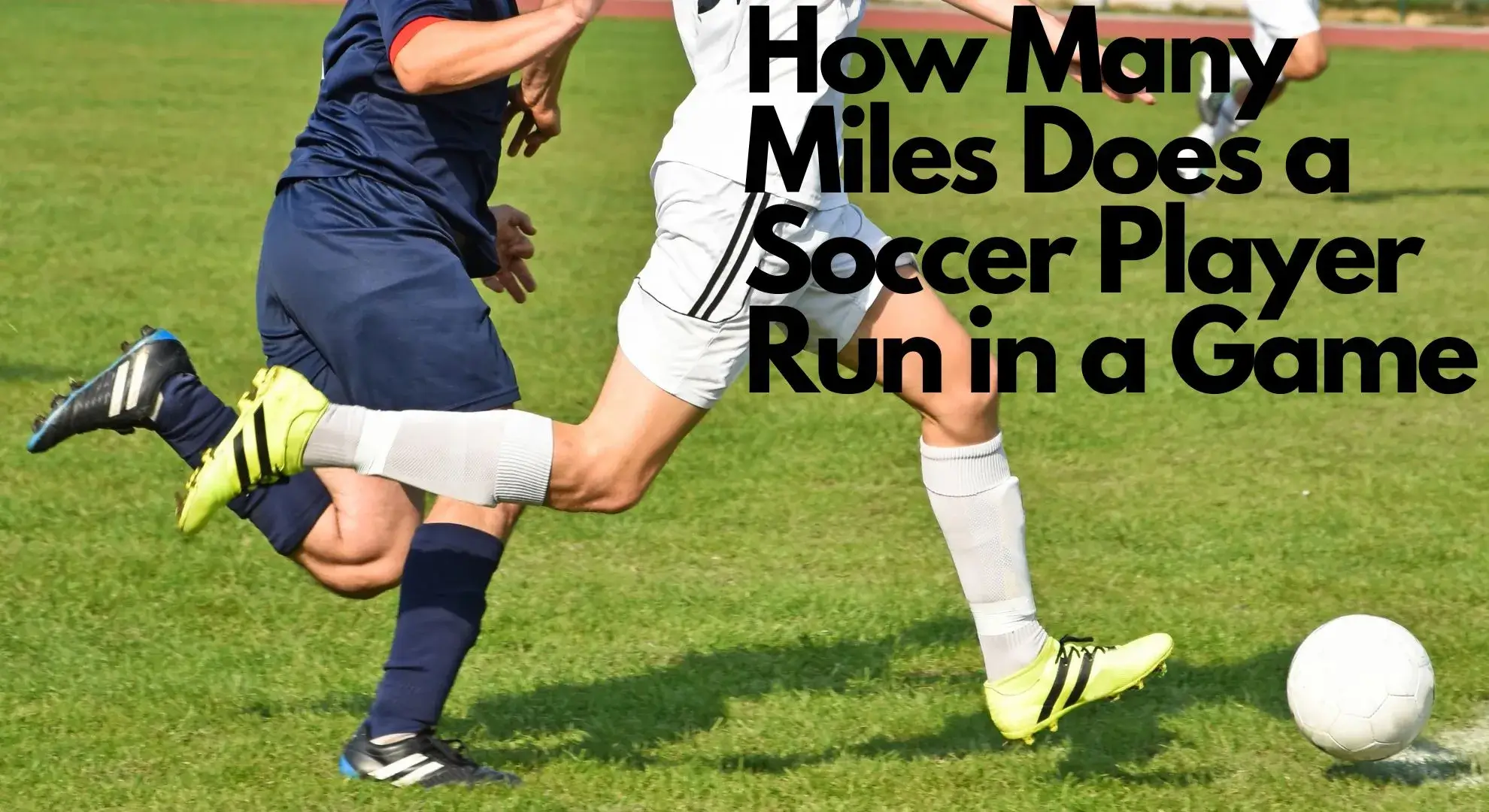 how many miles does soccer player run in a game